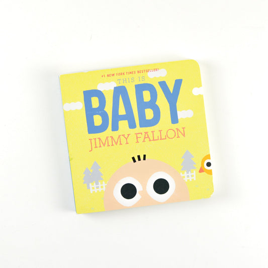 This is Baby Book by Jimmy Fallon